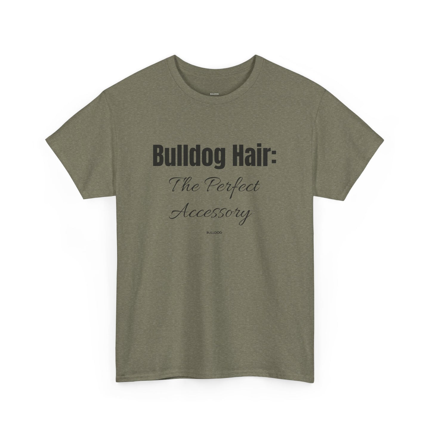 Bulldog Hair Tee