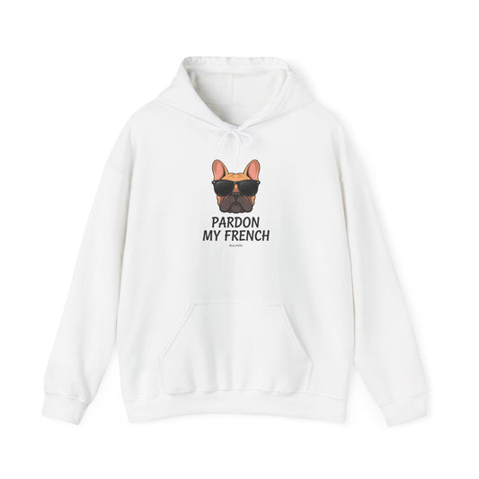 "Pardon My French" Hoodie