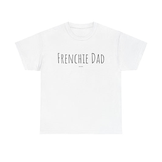 Frenchie Dad Tee