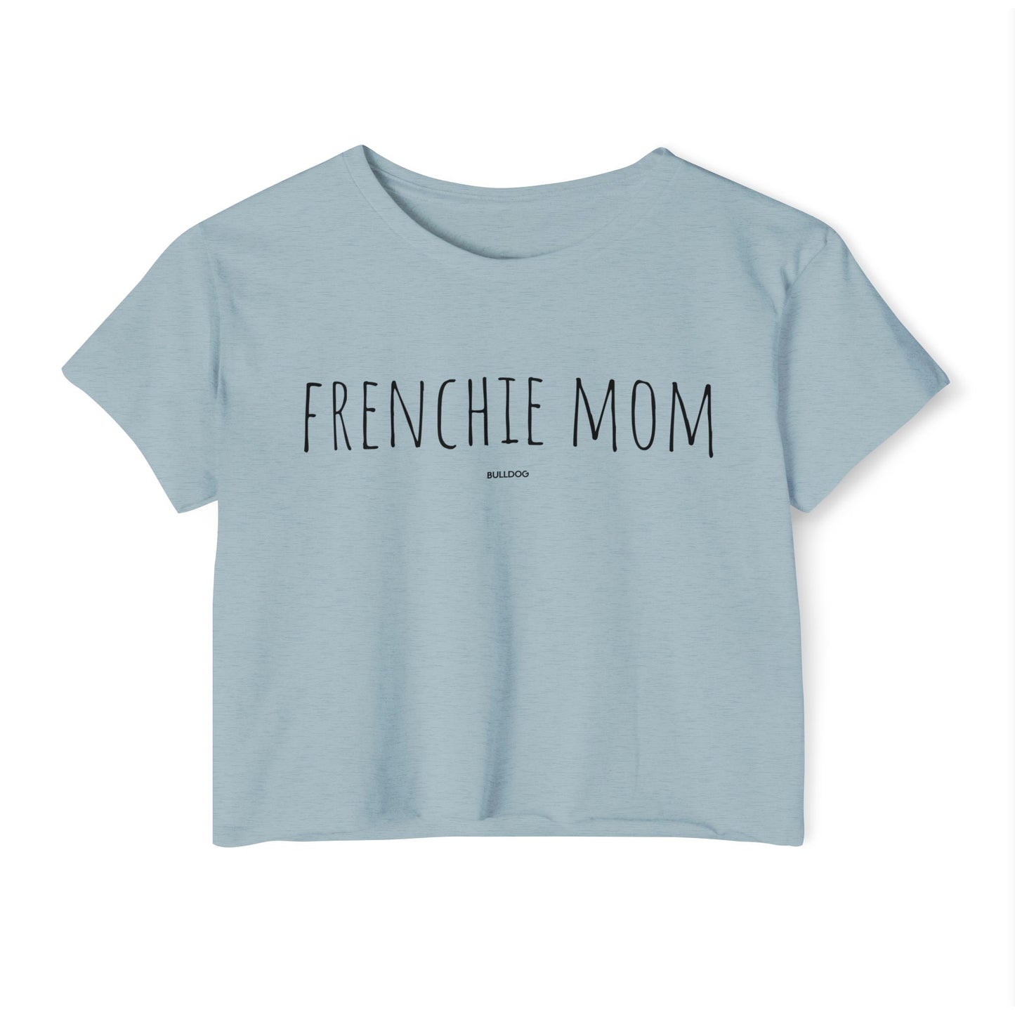 "Frenchie Mom" Women's Festival Crop Top