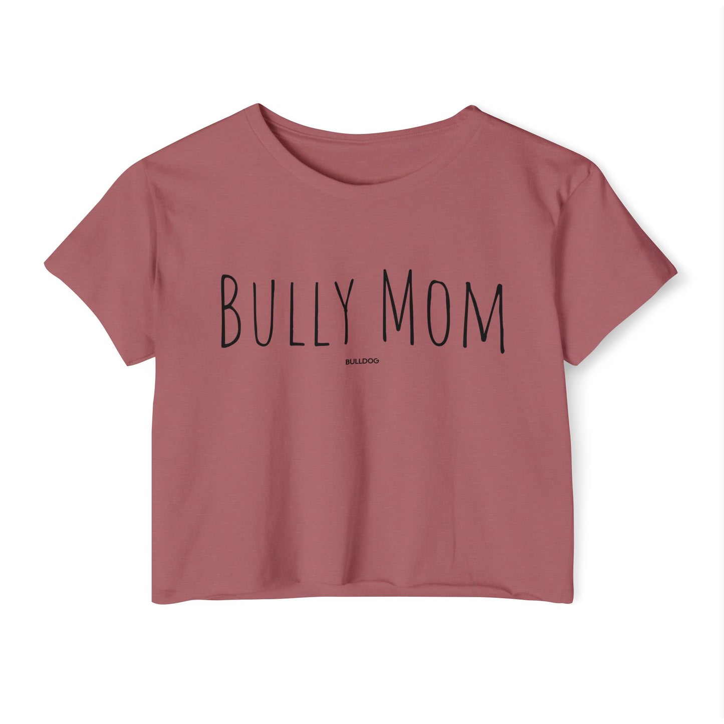 "Bully Mom" Women's Festival Crop Top