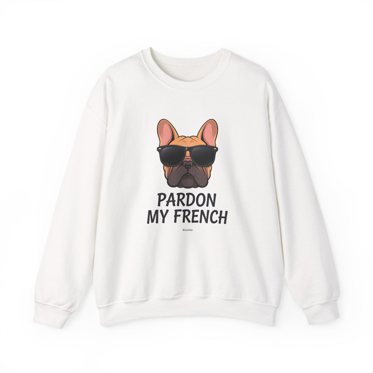 "Pardon My French" Crewneck Sweatshirt