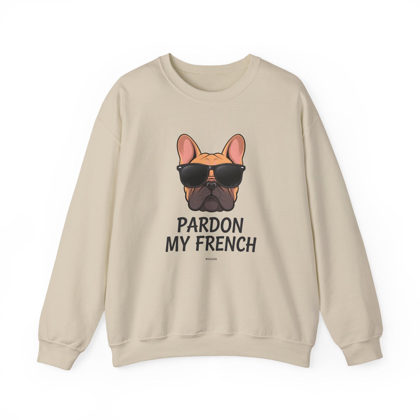 "Pardon My French" Crewneck Sweatshirt