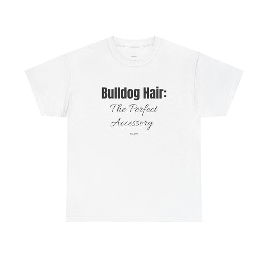 Bulldog Hair Tee