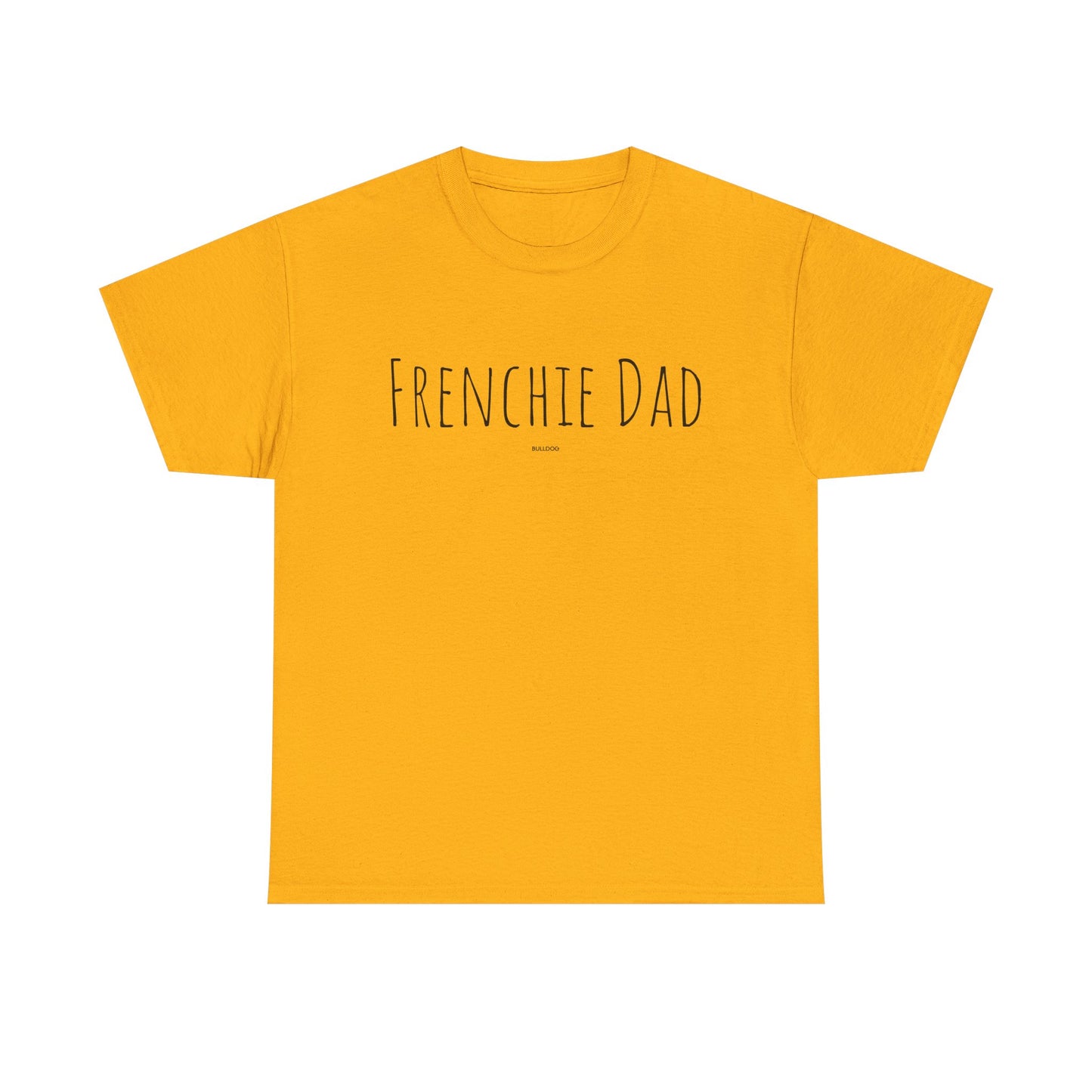 Frenchie Dad Tee