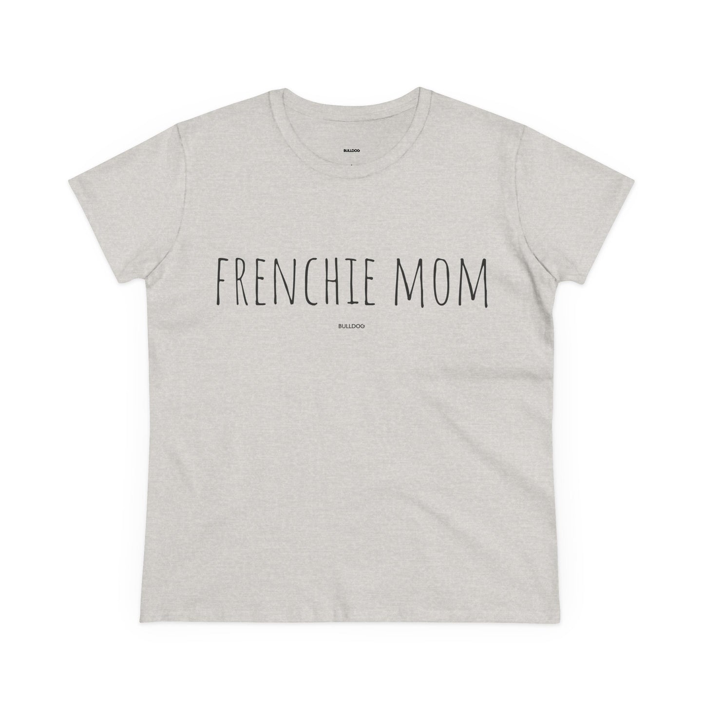"Frenchie Mom" Women's Tee