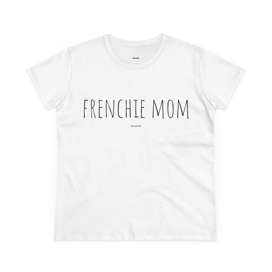 "Frenchie Mom" Women's Tee