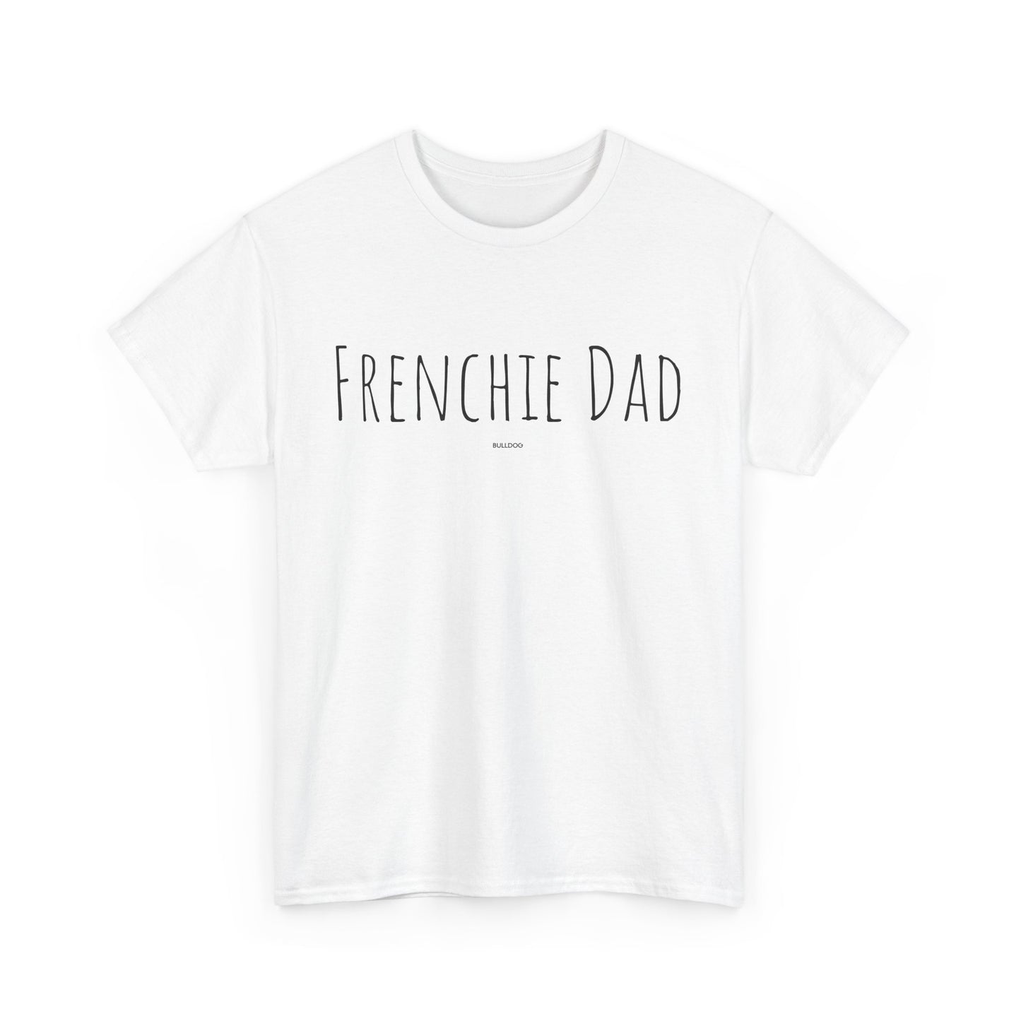 Frenchie Dad Tee