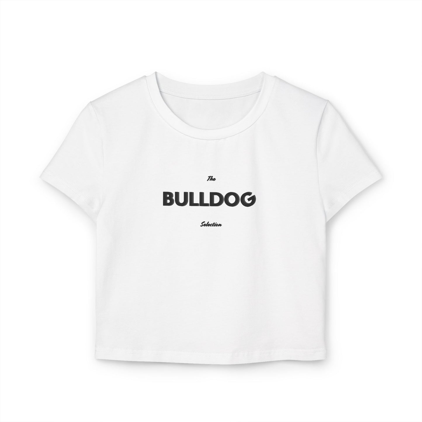 "The Bulldog Selection" Women's Baby Tee