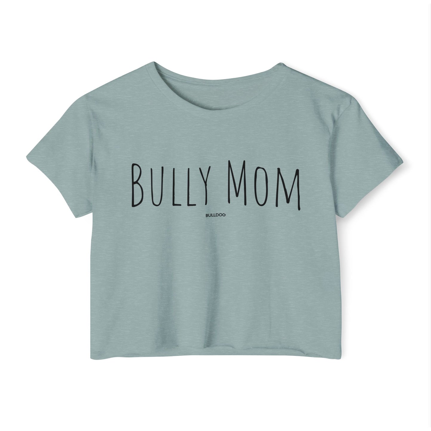 "Bully Mom" Women's Festival Crop Top